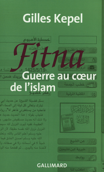 FITNA(GUERRE AU COEUR DE L'ISLAM)