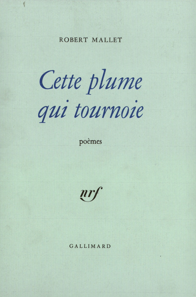 CETTE PLUME QUI TOURNOIE