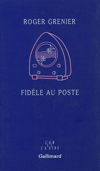 FIDELE AU POSTE
