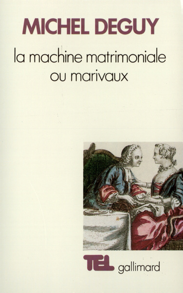 MACHINE MATRIMONIALE OU MARIVAUX
