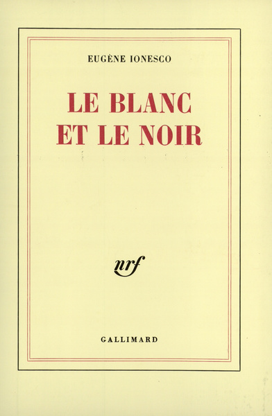 BLANC ET LE NOIR