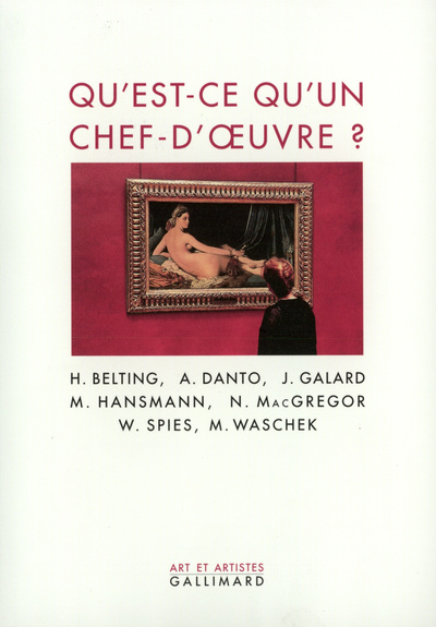 QU'EST-CE QU'UN CHEF-D'OEUVRE ?