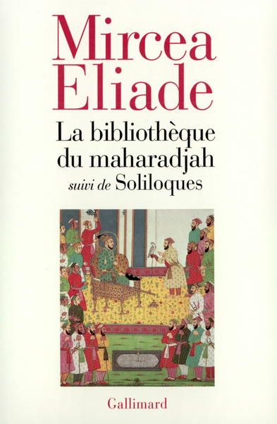 BIBLIOTHEQUE DU MAHARADJAH / SOLILOQUES
