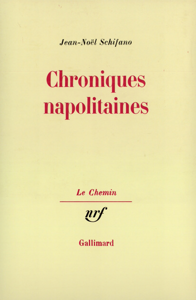 CHRONIQUES NAPOLITAINES