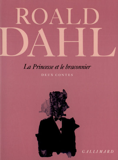 PRINCESSE ET LE BRACONNIER(DEUX CONTES)
