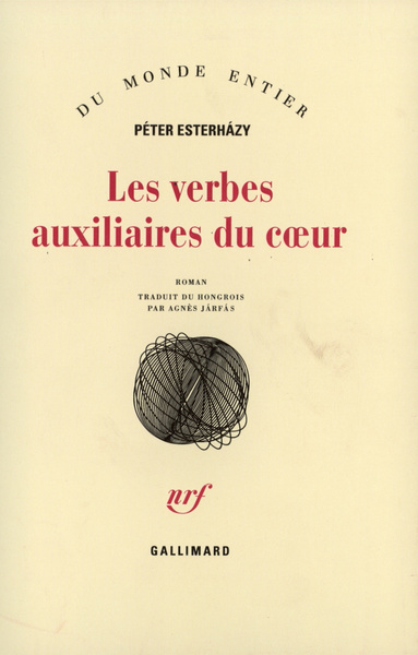 VERBES AUXILIAIRES DU COEUR(INTRODUCTION AUX BELLES-LETTRES
