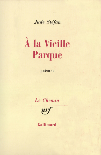 A LA VIEILLE PARQUE