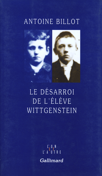 DESARROI DE L'ELEVE WITTGENSTEIN