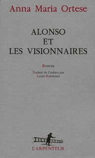 ALONSO ET LES VISIONNAIRES