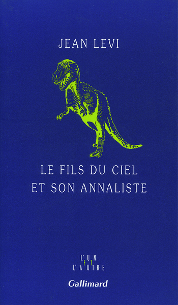 FILS DU CIEL ET SON ANNALISTE