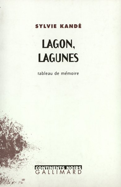 LAGON, LAGUNES(TABLEAU DE MEMOIRE)
