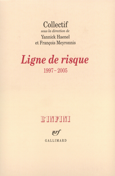 LIGNE DE RISQUE (1997-2005)((1997-2005))