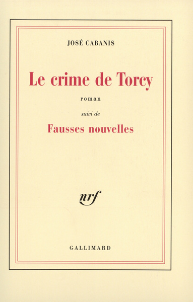 CRIME DE TORCY/FAUSSES NOUVELLES