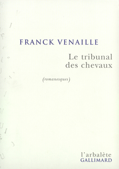 TRIBUNAL DES CHEVAUX((ROMANESQUES))