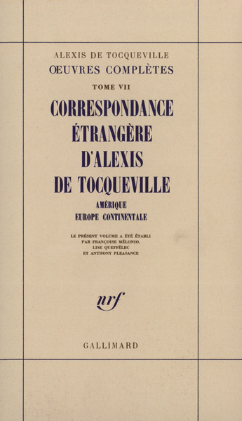 CORRESPONDANCE ETRANGERE D'ALEXIS DE TOCQUEVILLE( OEUV COMPL AMERIQUE - EUR