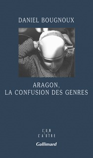 ARAGON, LA CONFUSION DES GENRES
