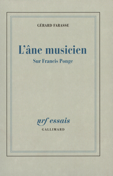 ANE MUSICIEN(SUR FRANCIS PONGE)