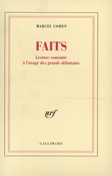 FAITS(LECTURE COURANTE A L'USAGE DES GRANDS DEBUTANTS)