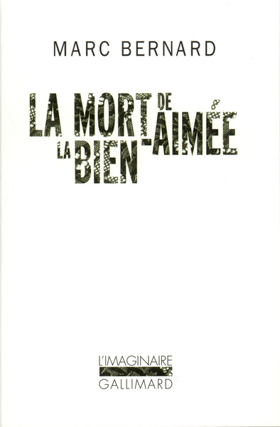 MORT DE LA BIEN-AIMEE