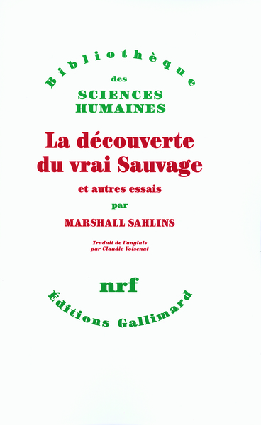 DECOUVERTE DU VRAI SAUVAGE ET AUTRES ESSAIS