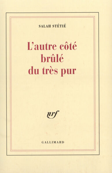 AUTRE COTE BRULE DU TRES PUR