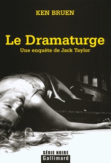 DRAMATURGE(UN ENQUETE DE JACK TAYLOR)