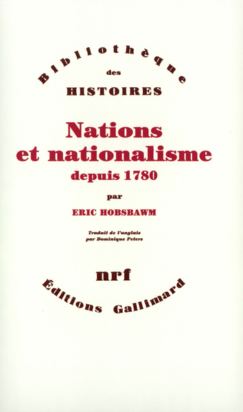NATIONS ET NATIONALISME DEPUIS 1780(PROGRAMME, MYTHE, REALITE)