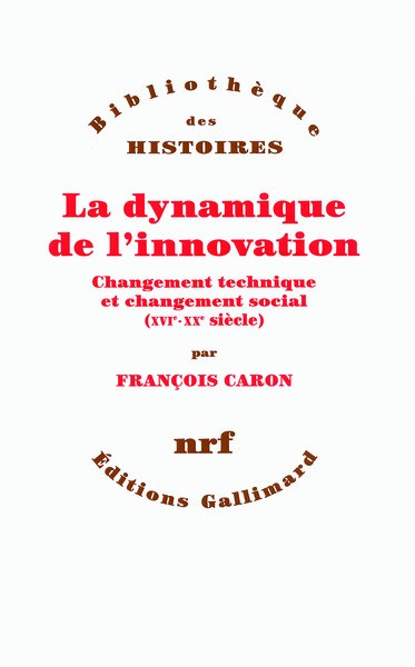 DYNAMIQUE DE L´INNOVATION (CHANGEMENT TECHNIQUE ET CHANGEMEN