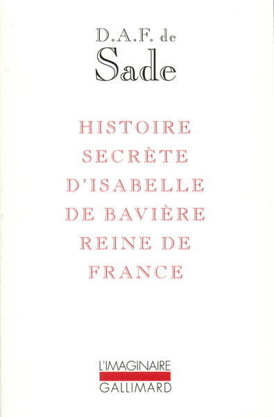 HISTOIRE SECRETE D'ISABELLE DE BAVIERE