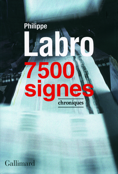 7500 SIGNES (CHRONIQUES)