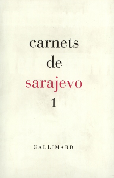 CARNETS DE SARAJEVO 1