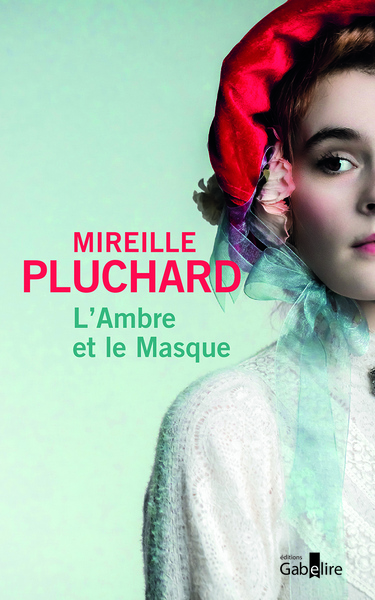 L´AMBRE ET LE MASQUE