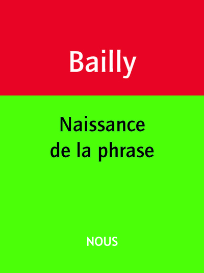 NAISSANCE DE LA PHRASE