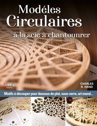 MODELES CIRCULAIRES A LA SCIE A CHANTOURNER - PATRONS POUR DESSOUS DE PLAT, SOUS-VERRES, PLATEAUX, A