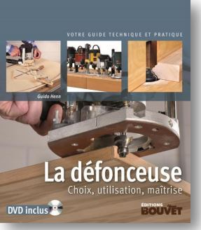 DEFONCEUSE - CHOIX, UTILISATION, MAITRISE