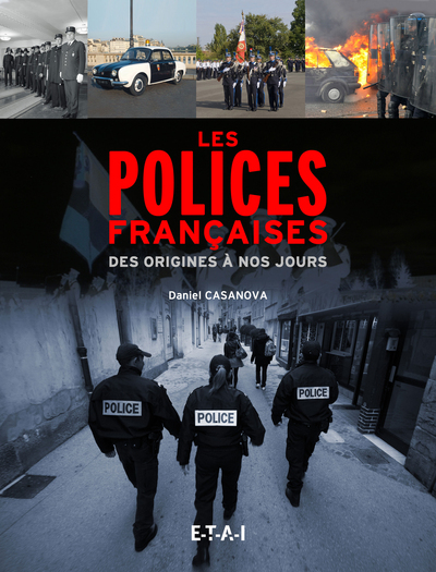 POLICES FRANCAISES DES ORIGINES A NOS JOURS