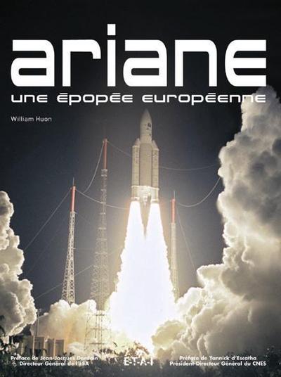 ARIANE, UNE EPOPEE EUROPEENNE