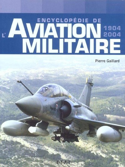 ENCYCLOPEDIE DES AVIONS MILITAIRES