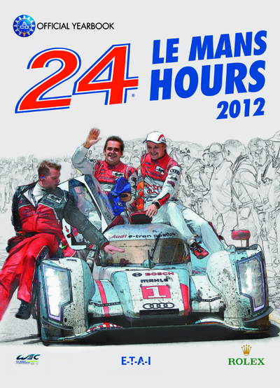 24 LE MANS HOURS 2012, LE LIVRE OFFICIEL