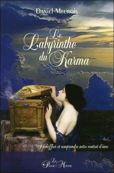 LABYRINTHE DU KARMA - DECHIFFRER ET COMPRENDRE NOTRE CONTRAT D´AME