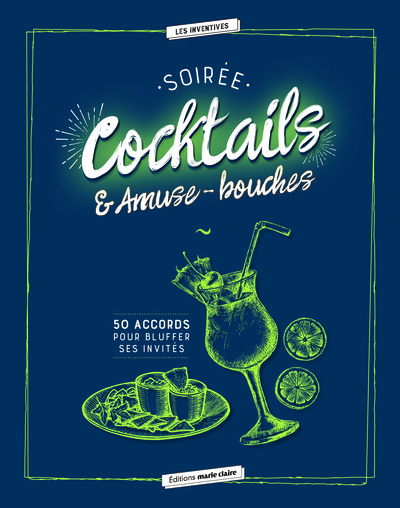 SOIREE COCKTAILS ET AMUSE BOUCHES