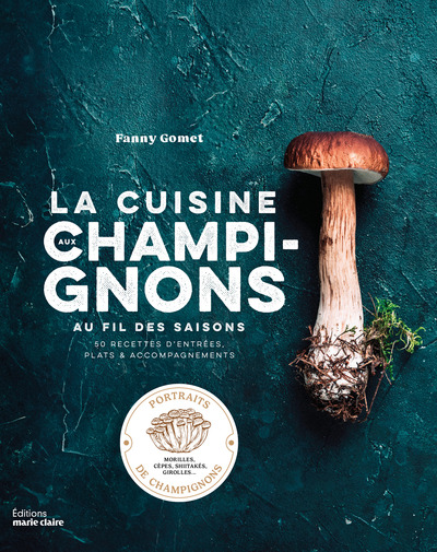 LA CUISINE AUX CHAMPIGNONS