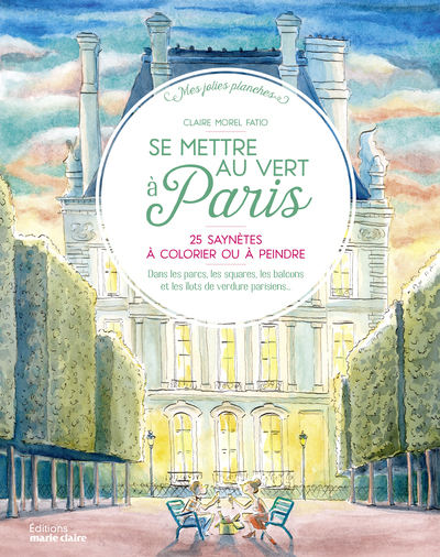 SE METTRE AU VERT A PARIS