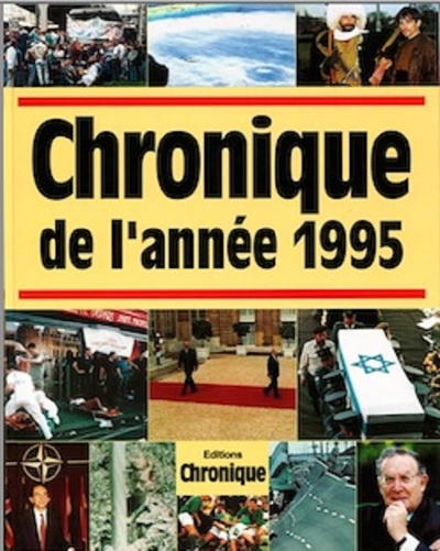 CHRONIQUE DE L´ANNEE 1995