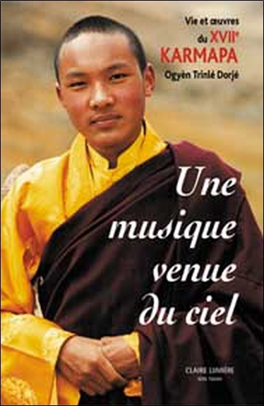 MUSIQUE VENUE DU CIEL - XVIIE KARMAPA