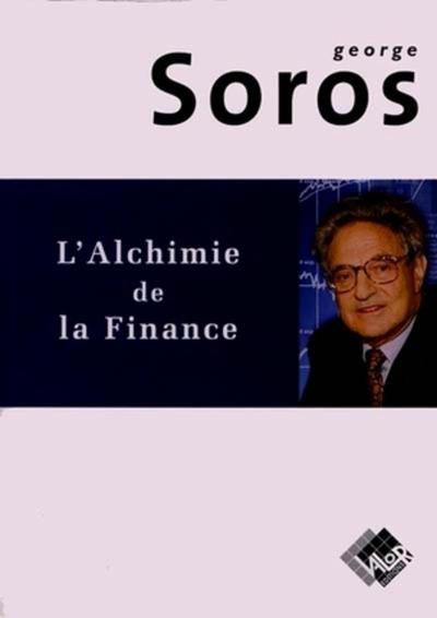 ALCHIMIE DE LA FINANCE