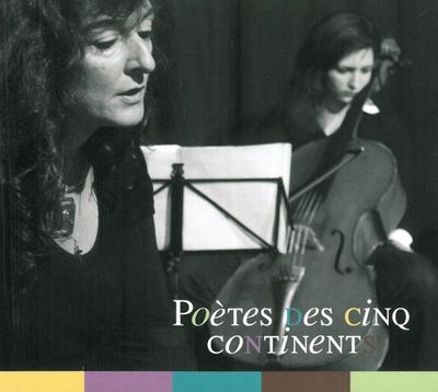 POETES DES CINQ CONTINENTS/1CD