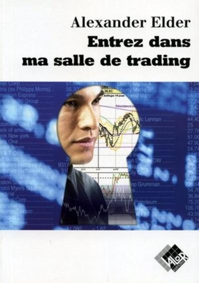 ENTREZ DANS MA SALLE DE TRADING