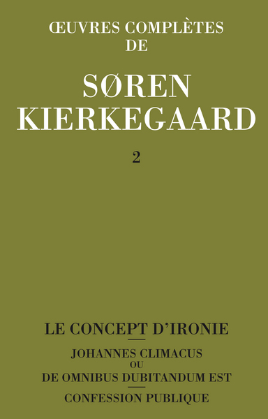 OEUVRES COMPLETES DE SOREN KIERKEGAARD. TOME 002