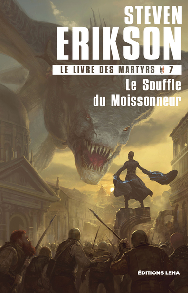 LIVRE DES MARTYRS  - TOME 7 - LE SOUFFLE DUAMOISSONNEUR